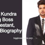 Karan Kundra Bigg Boss Biography